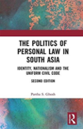 The Politics Of Personal Law In South Asia
