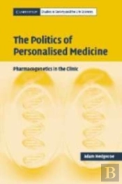 The Politics Of Personalised Medicine