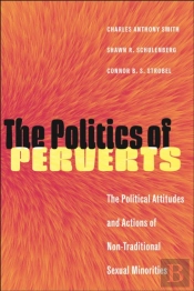 The Politics Of Perverts