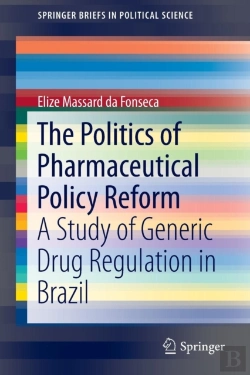 Bertrand.pt - The Politics Of Pharmaceutical Policy Reform