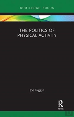 Bertrand.pt - The Politics Of Physical Activity