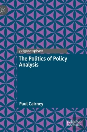 The Politics Of Policy Analysis