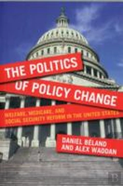Bertrand.pt - The Politics Of Policy Change