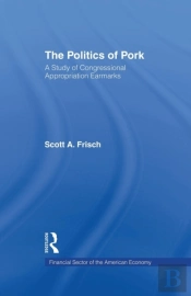 The Politics Of Pork