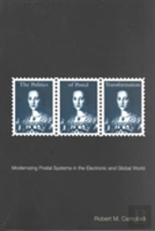 The Politics Of Postal Transformation