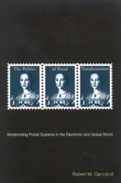 The Politics Of Postal Transformation
