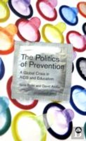 The Politics Of Prevention