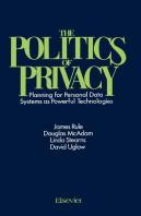 The Politics Of Privacy