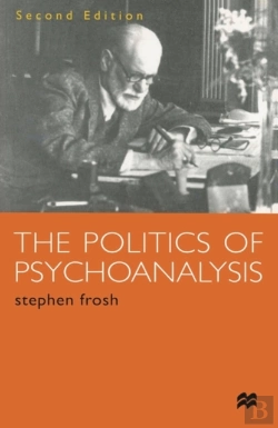 Bertrand.pt - The Politics Of Psychoanalysis