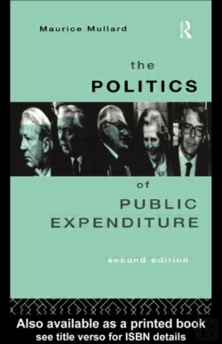Bertrand.pt - The Politics Of Public Expenditure