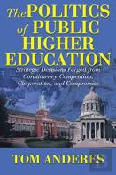 The Politics Of Public Higher Education