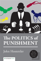 The Politics Of Punishment