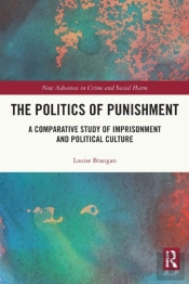 The Politics Of Punishment