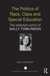 The Politics Of Race, Class And Special Education