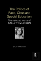 The Politics Of Race, Class And Special Education