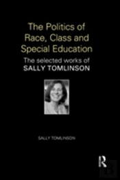 The Politics Of Race, Class And Special Education