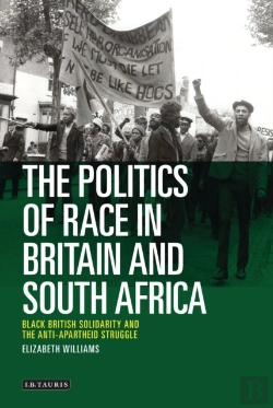 Bertrand.pt - The Politics Of Race In Britain And South Africa