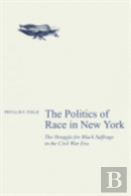 The Politics Of Race In New York