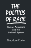 The Politics Of Race