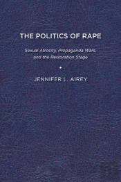 The Politics Of Rape