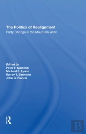 The Politics Of Realignment