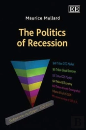 The Politics Of Recession