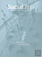 The Politics Of Recorded Sound