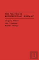 The Politics Of Redistributing Urban Aid
