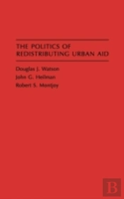 The Politics Of Redistributing Urban Aid