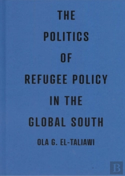 Bertrand.pt - The Politics Of Refugee Policy In The Global South