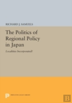Bertrand.pt - The Politics Of Regional Policy In Japan
