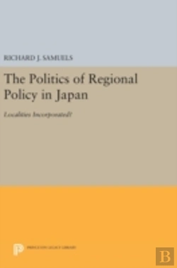 Bertrand.pt - The Politics Of Regional Policy In Japan