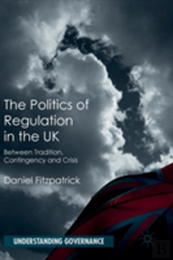 Bertrand.pt - The Politics Of Regulation In The Uk