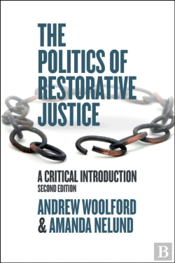 Bertrand.pt - The Politics Of Restorative Justice