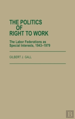 Bertrand.pt - The Politics Of Right To Work