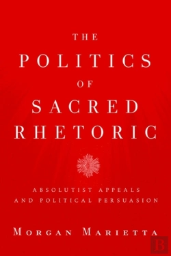 Bertrand.pt - The Politics Of Sacred Rhetoric