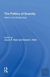 The Politics Of Scarcity