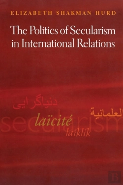 Bertrand.pt - The Politics Of Secularism In International Relations