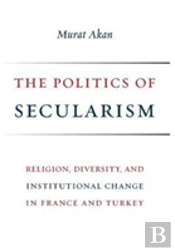 The Politics Of Secularism