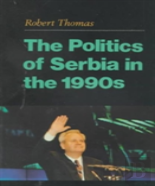 The Politics Of Serbia In The 1990s