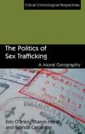 The Politics Of Sex Trafficking