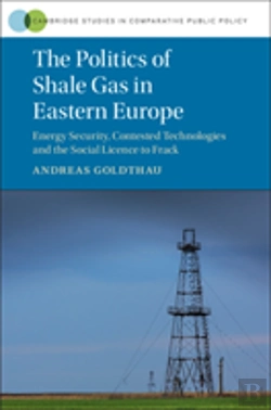 Bertrand.pt - The Politics Of Shale Gas In Eastern Europe