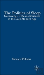 The Politics Of Sleep
