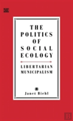 Bertrand.pt - The Politics Of Social Ecology