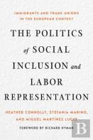 The Politics Of Social Inclusion And Labor Representation