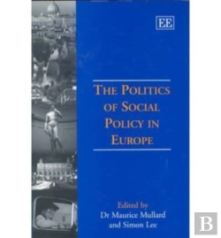 Bertrand.pt - The Politics Of Social Policy In Europe