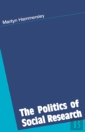 The Politics Of Social Research