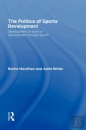 The Politics Of Sports Development