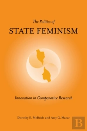 The Politics Of State Feminism
