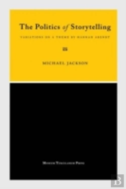 Bertrand.pt - The Politics Of Storytelling
